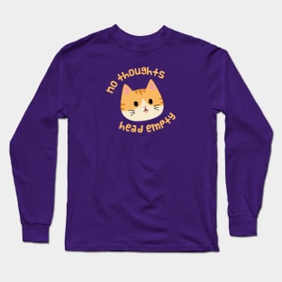 No Thoughts Orange Cat Long Sleeve T-Shirt